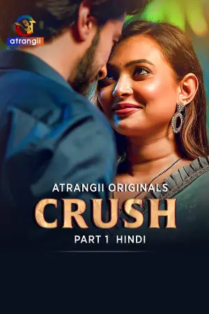 Crush S01 2026 - Hindi - Atrangii App